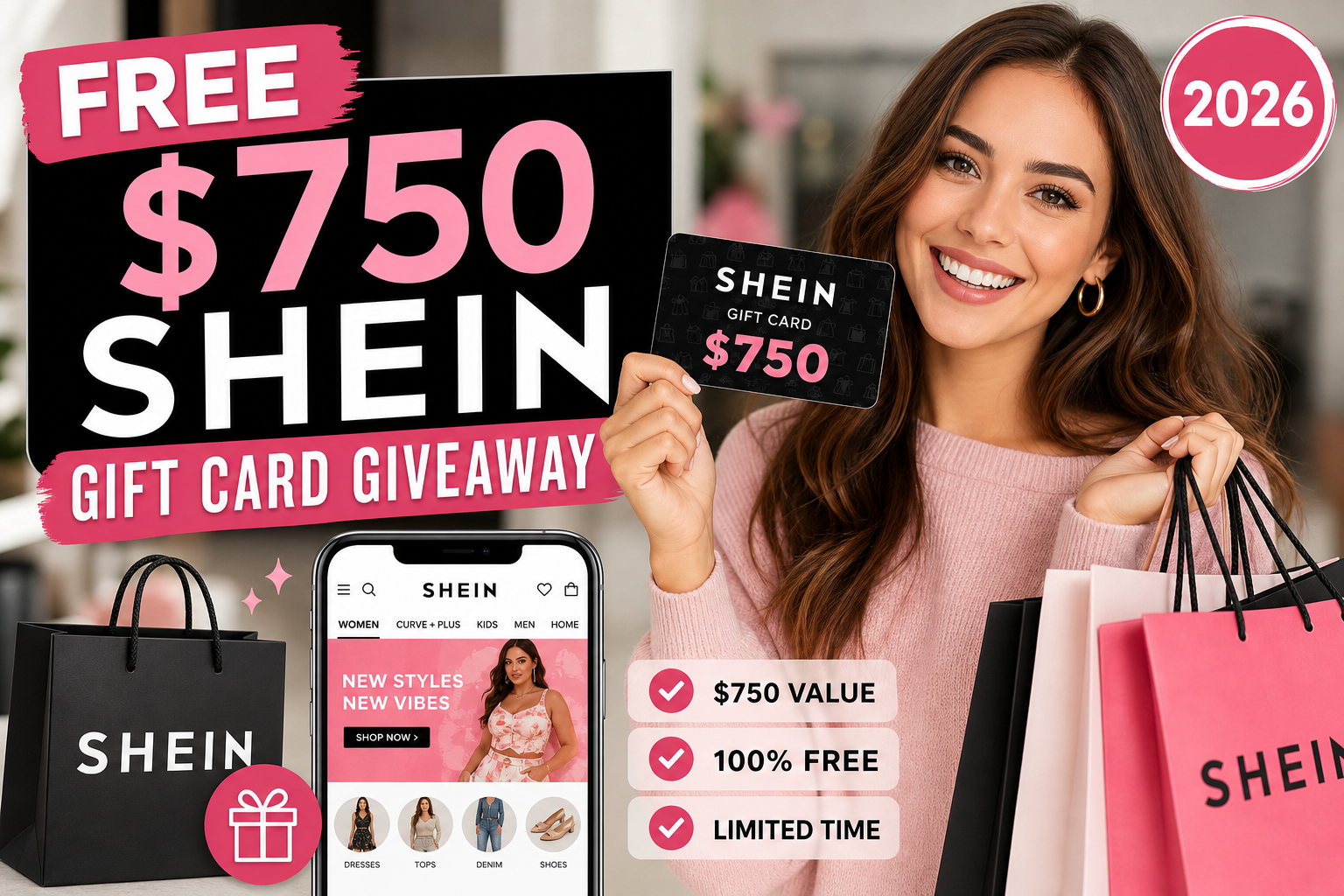 Promotional graphic for a free $750 SHEIN gift card giveaway, limited-time offer, 100% free value.