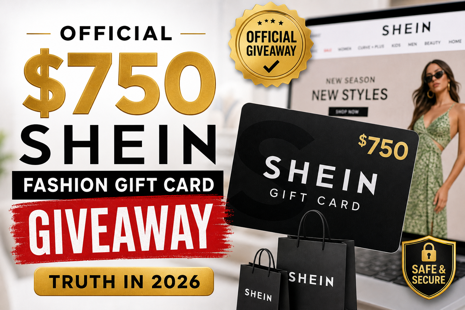 Official $750 SHEIN gift card giveaway graphic with safe, secure entry for 2026
